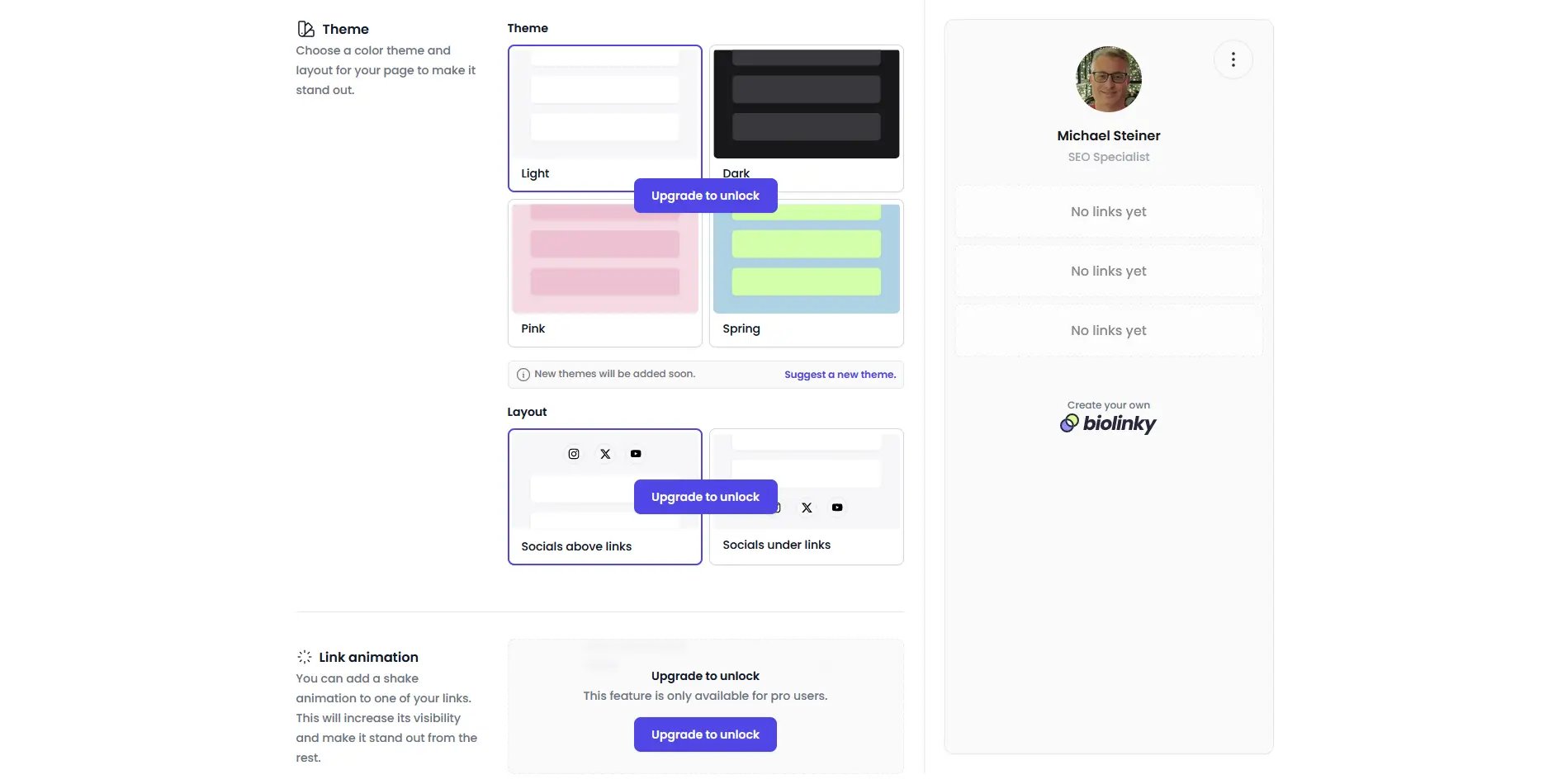Biolinky themes are only available for upgraded accounts