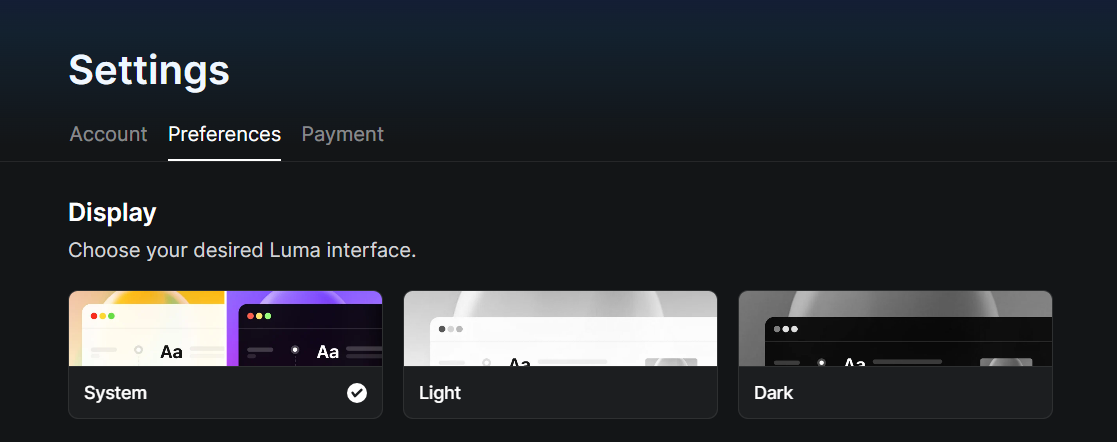 Choosing from 3 Luma interface options